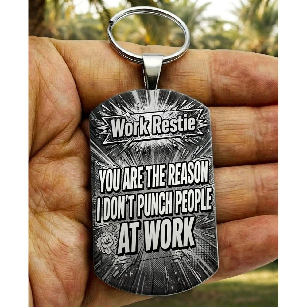 Work Bestie Job Best Friend Family Stainless Keychain Reminder Funny Coworker